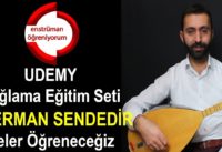 UDEMY Bağlama Eğitim Seti – 2.Ders: Derman Sendedir (Vakti Seherde) – Neler ÖğreneceğizDerman